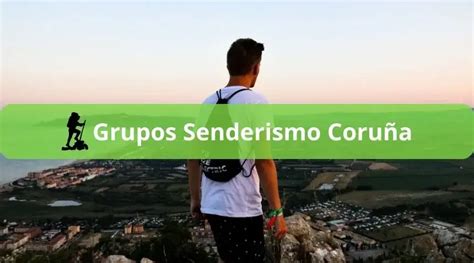 senderismo coruña|Listado de